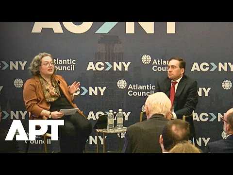 FULL: "We Need Stronger Europe": Spain FM Albares on Security and Transatlantic Ties | APT