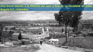 Historia de la Localidad de Suba, Bogota D.C.