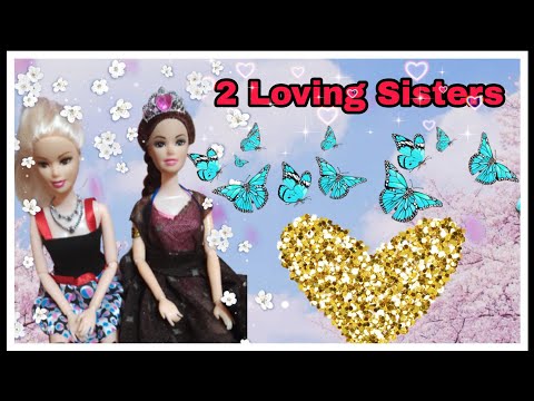 2 Loving Sisters ll Unique Barbie World ll