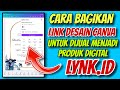 Cara Bagikan Link Desain Canva untuk Dijual di Produk Digital LYNK.ID