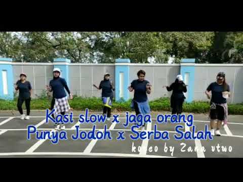 Kasi Slow Remix × Jaga Orang Pu Jodoh |  DanceFitness | V- Two Choreografie