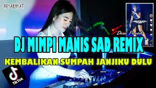 DJ - MIMPI MANIS