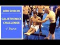 ALLENAMENTO con JURI CHECHI - 1° Parte | Juri Chechi Calisthenics Challenge