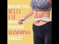 Sanyasi slimming tablet  ayurvedic medicine for weight