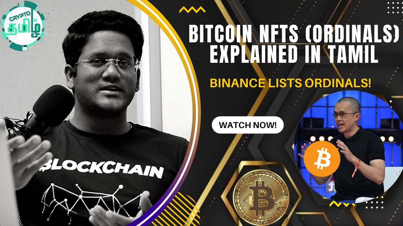 Bitcoin NFTs (Ordinals) Explained in Tamil - Bitcoin Market Update in Tamil  - Crypto Tamil