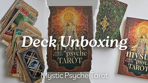 Deck Unboxing - Mystic Psyche Tarot 