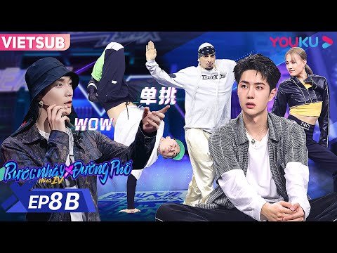 Video [VIETSUB] Bước Nhảy Đường Phố Mùa 4 | EP8B | Ai Sẽ... - youtube