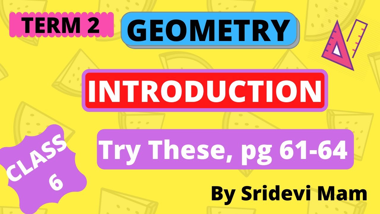 6th maths tamil Term 2 Chapter 4 geometry introduction try these pg 61