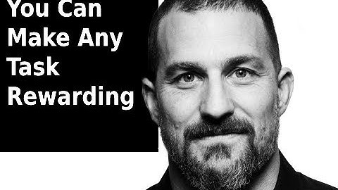 Make effort, in & of itself, Rewarding