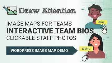 Interactive Team Bios and Profiles on WordPress | Staff Image Maps | WP Draw Attention