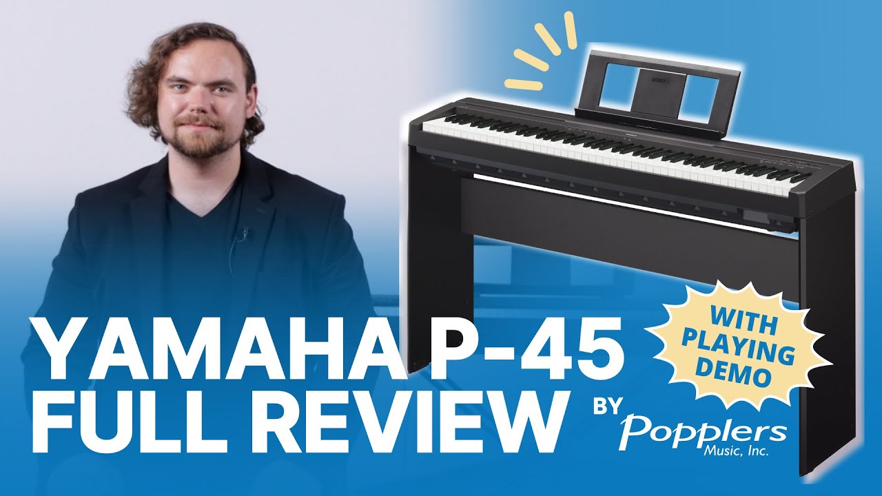 YAMAHA P-45B Digital Piano - Light and Portable Piano for