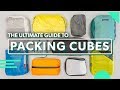 The Ultimate Packing Cubes Guide | How To Use & Choose The Best Packing Cubes For Travel