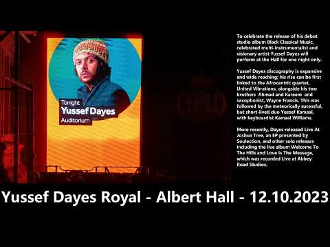 Track 1 - Turquoise Galaxy - Yussef Dayes - Royal Albert Hall - 12.10.2023