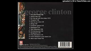 George Clinton - One Fun At A Time