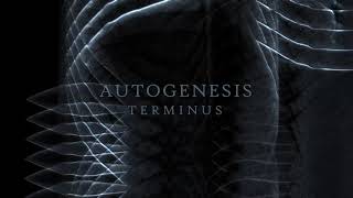 Autogenesis - Terminus EP