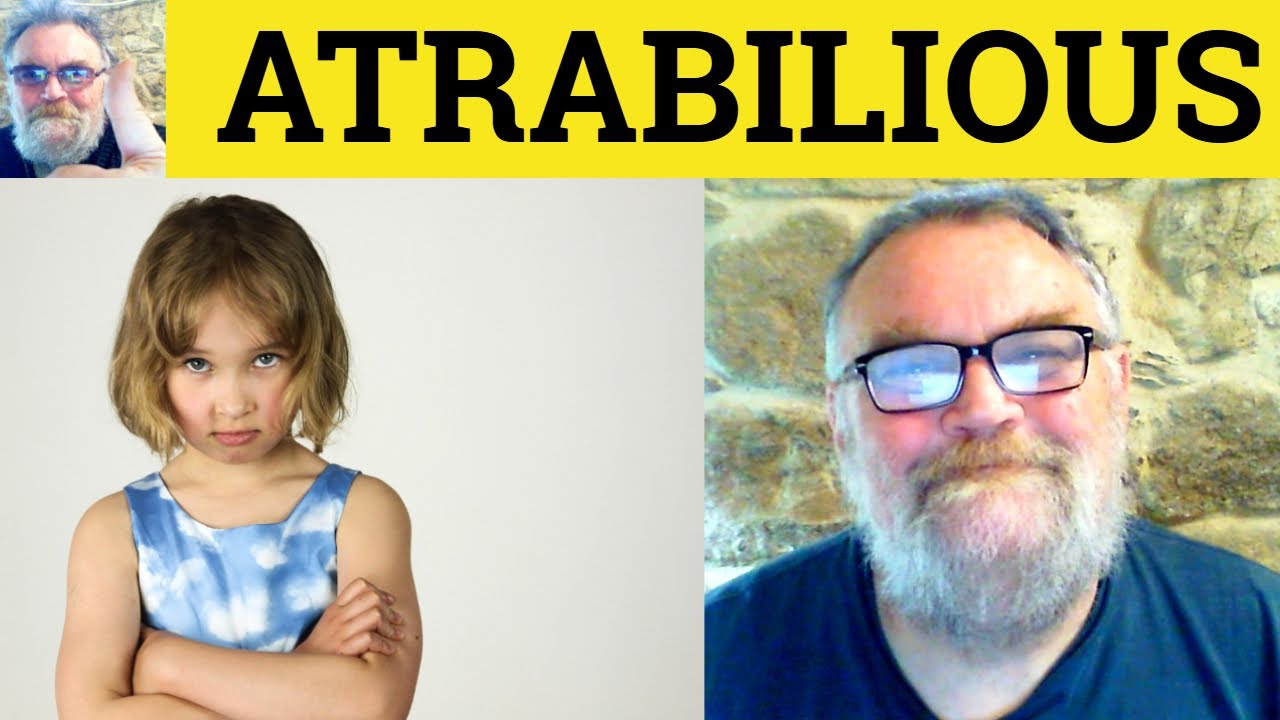 😎Atrabilious Meaning - Atrabilious Definition - Atrabilious Defined ...