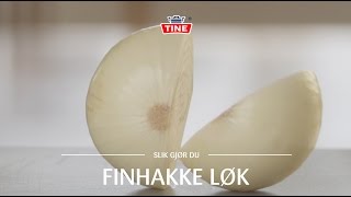 Hvordan finhakke løk