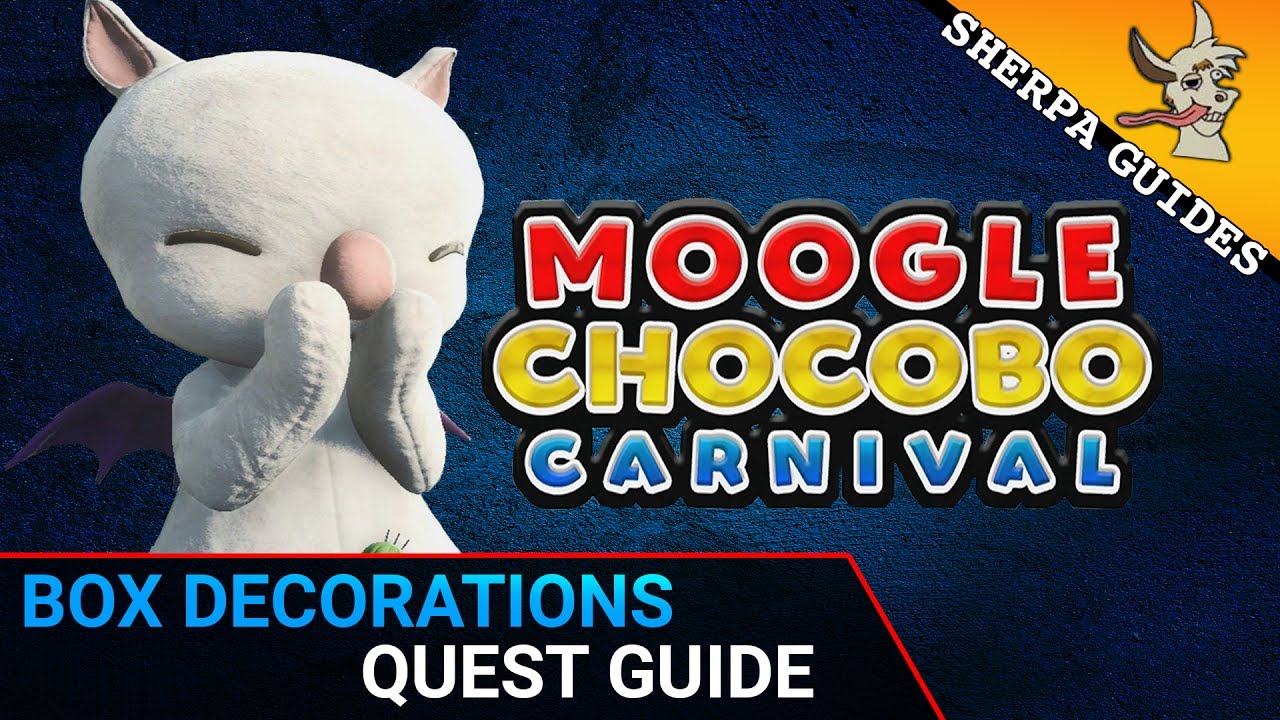 Box Decorations Quest Guide | Moogle Chocobo Carnival | FF15 - YouTube