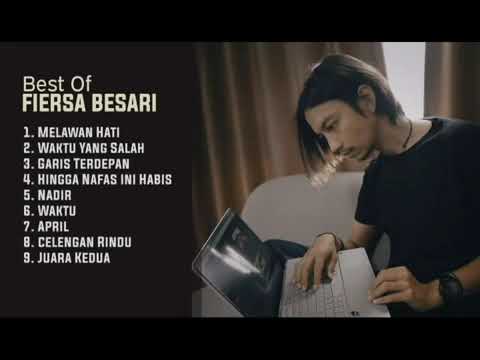 PLAYLIST FIERSA BESARI \