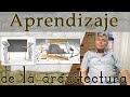 Aprender a ser Arquitecto