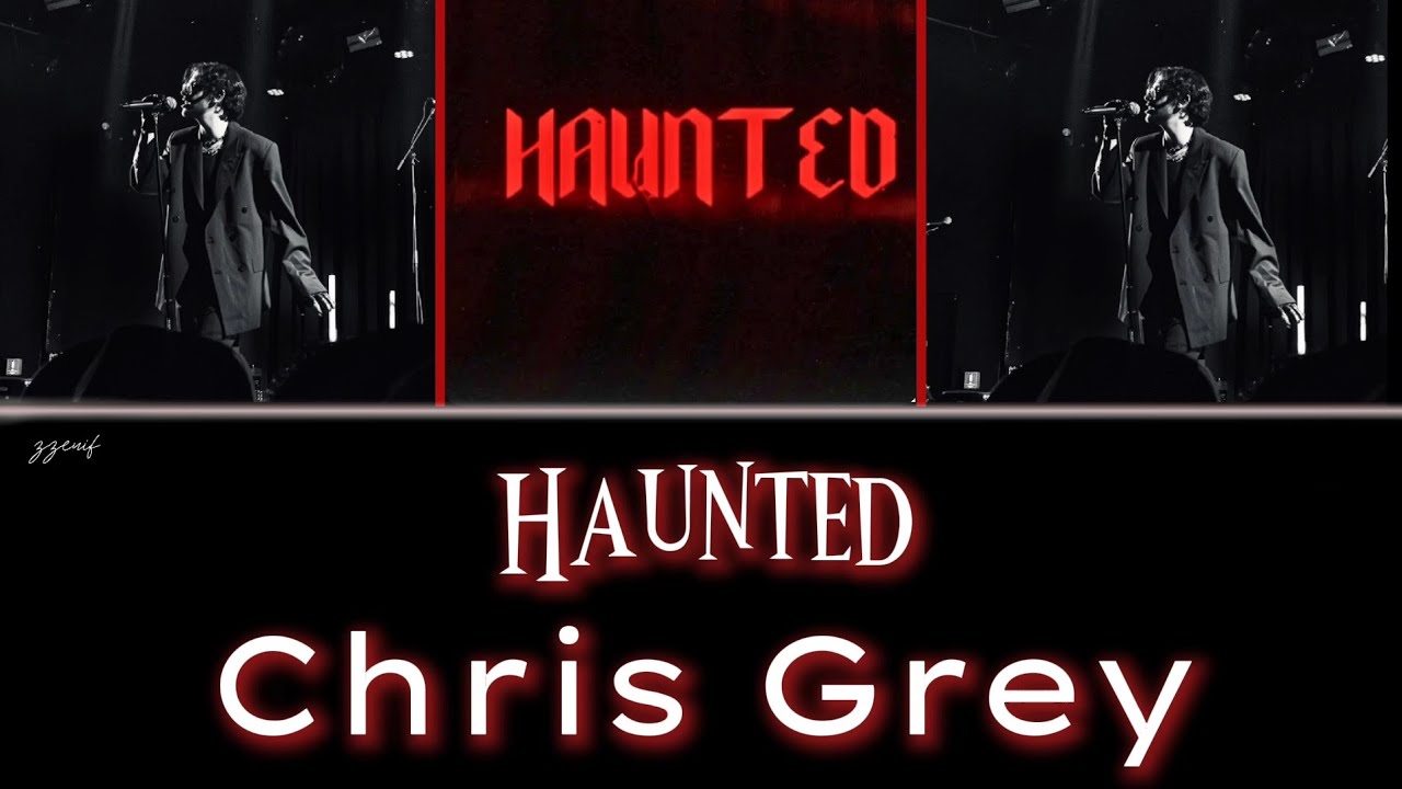 Chris Grey - HAUNTED (lyrics & Terjemahan Indonesia) Chris Grey - HAUNTED (lyrics & Terjemahan Indonesia)