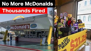 california's new minimum wage is making mcdonalds shut down