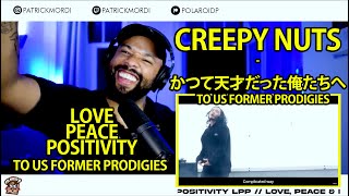 Creepy Nuts / かつて天才だった俺たちへ / To Us Former Prodigies / 海外の反応 /外国人の反応 日本語字幕付き/LovePeacePositivityだベイビー