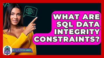 What Are SQL Data Integrity Constraints? - Next LVL Programming