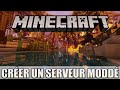 Tuto crer un serveur minecraft avec des mods