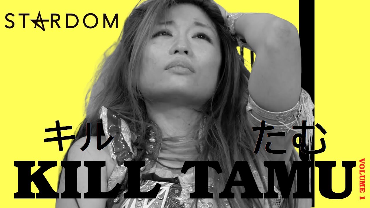 KILL TAMU VOL 1 (A STARDOM Story of Vengeance with Tam Nakano and Natsupoi)