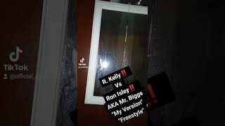 Rkelly Vs Ron Isleymr Biggs Showdown my Version  By Cj Luv