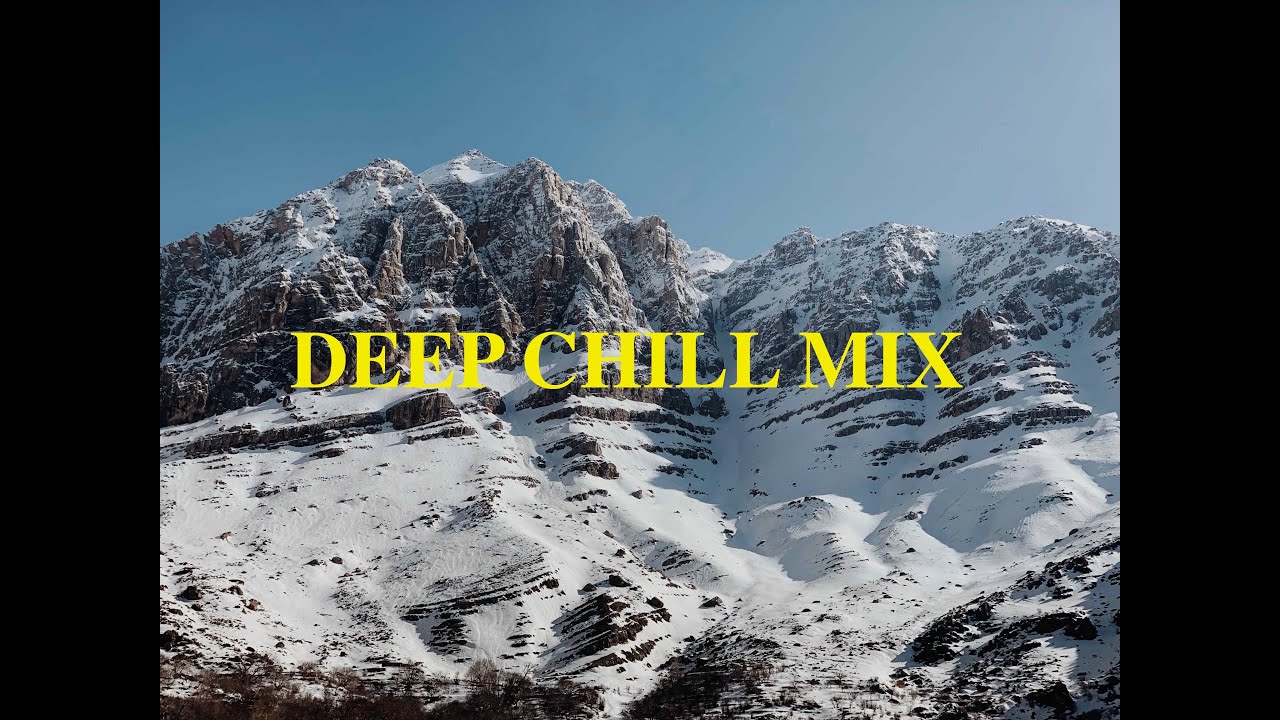 DEEP | CHILL | MIX 181122