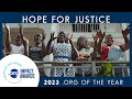 Championing Change: Hope For Justice - 2023 .ORG of the Year | .ORG Impact Award Winner 2023
