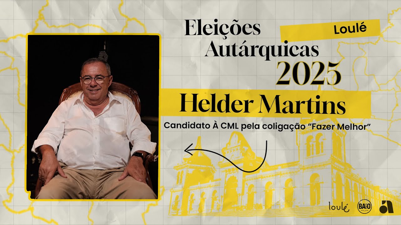 Algarve ao Vivo Especial Autárquicas Loulé 25' - Helder Martins