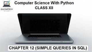 Class 12 || Chapter 12 || Simple Queries in SQL || Sample Database Wealth