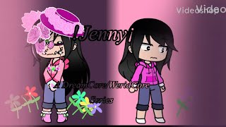 !Jenny! |A DreamCore/WeridCore Series| |Part 3|