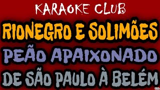 Peão Apaixonado - song and lyrics by Rionegro & Solimões