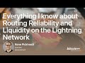Everything I know about Routing Reliability and Liquidity on the Lightning Network - Rene Pickhardt