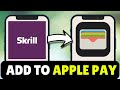 How To Add Skrill To Apple Pay (2025) - Full Guide
