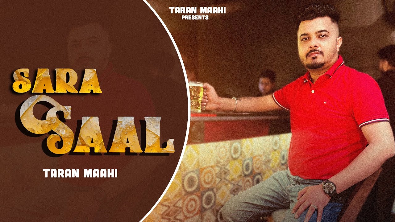 New Punjabi Song 2024 | Sara Saal (Official Audio) Taran Maahi | New Song 2024