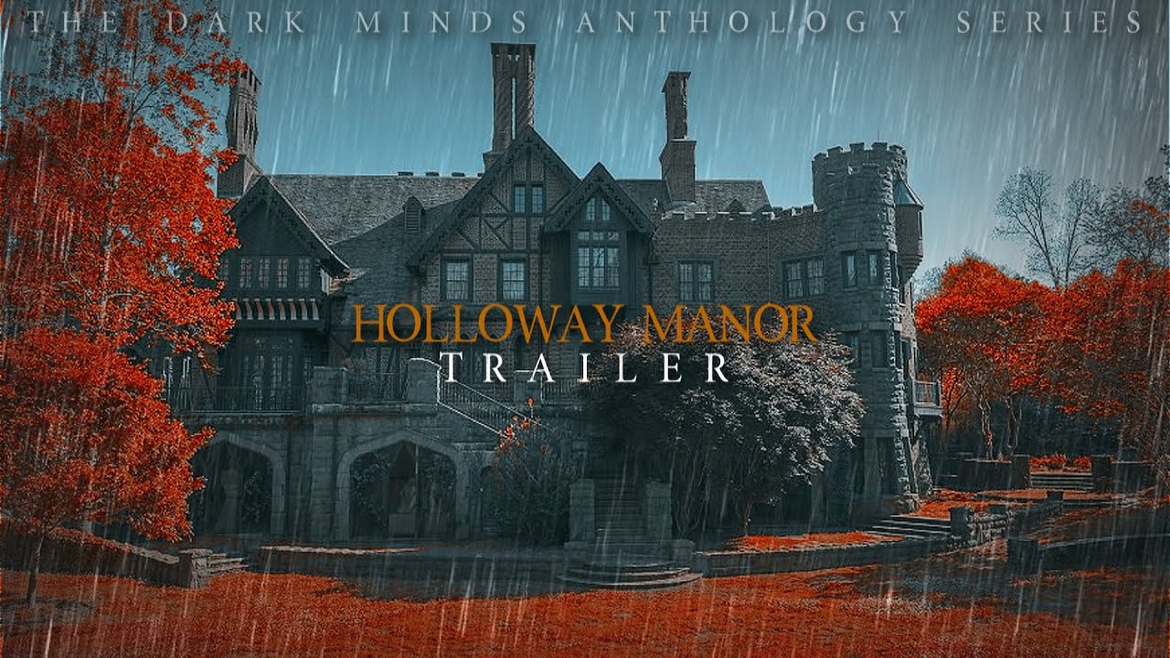 Holloway Manor {Trailer} YouTube