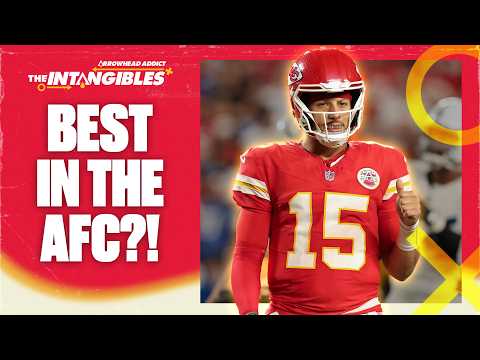 Are the Chiefs Actually the BEST Team in the AFC?
