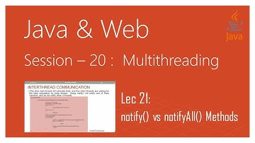 Multithreading in Java | #21| Inter Thread Communication #4| notify() vs notifyAll() Methods in Java