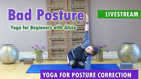 Bad Posture | Yoga for Posture Corection, Better P...