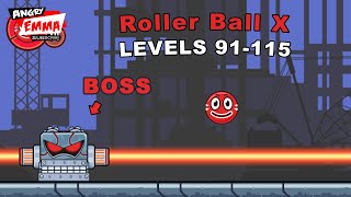 Roller Ball X Bounce Ball - Levels 91-115 Boss Android Gameplay