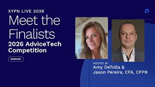 Meet the 2026 XYPN AdviceTech Competition Finalists
