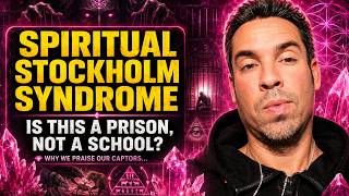 🧠 Are We PRAYING to Our CAPTOR? Spiritual Stockholm Syndrome and Eric Dubay