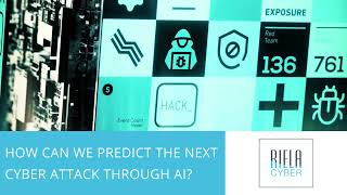 How Can We Predict The Next Cyber Attack Through AI