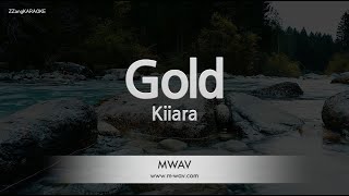 Kiiara - Gold (Melody) (Karaoke Version)
