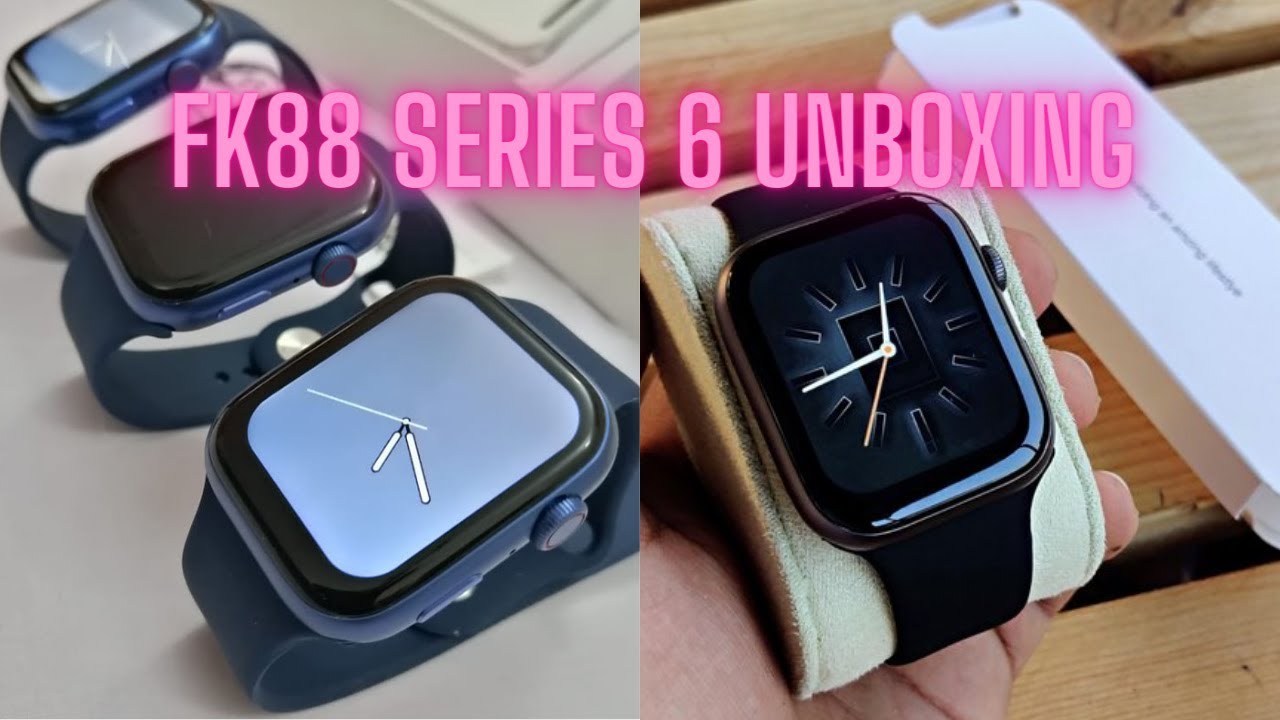 FK88 Series 6 Smart Watch Master Copy with Full inches screen Display with all sensors Functions